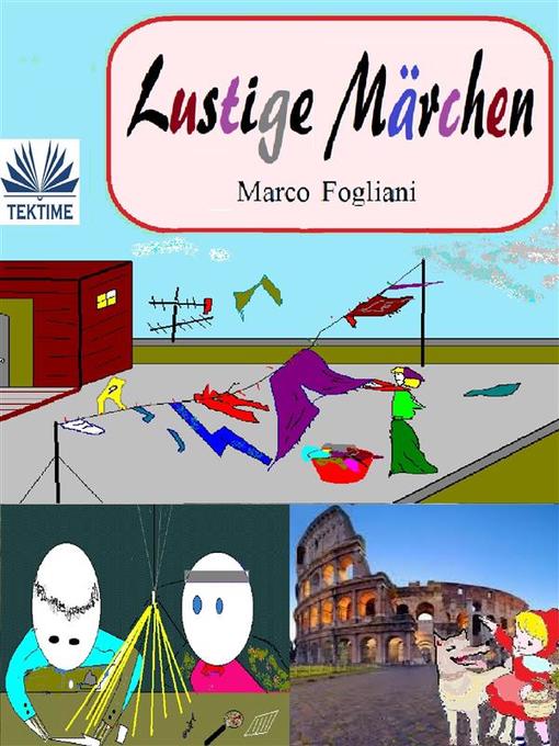 Title details for Lustige Märchen by Marco Fogliani - Available